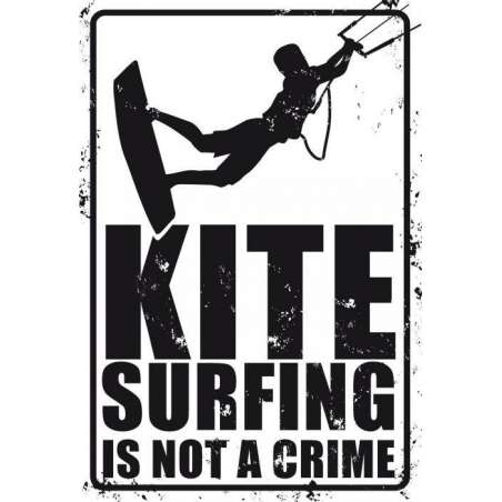 PLAQUE KITESURFING IS NOT A CRIME